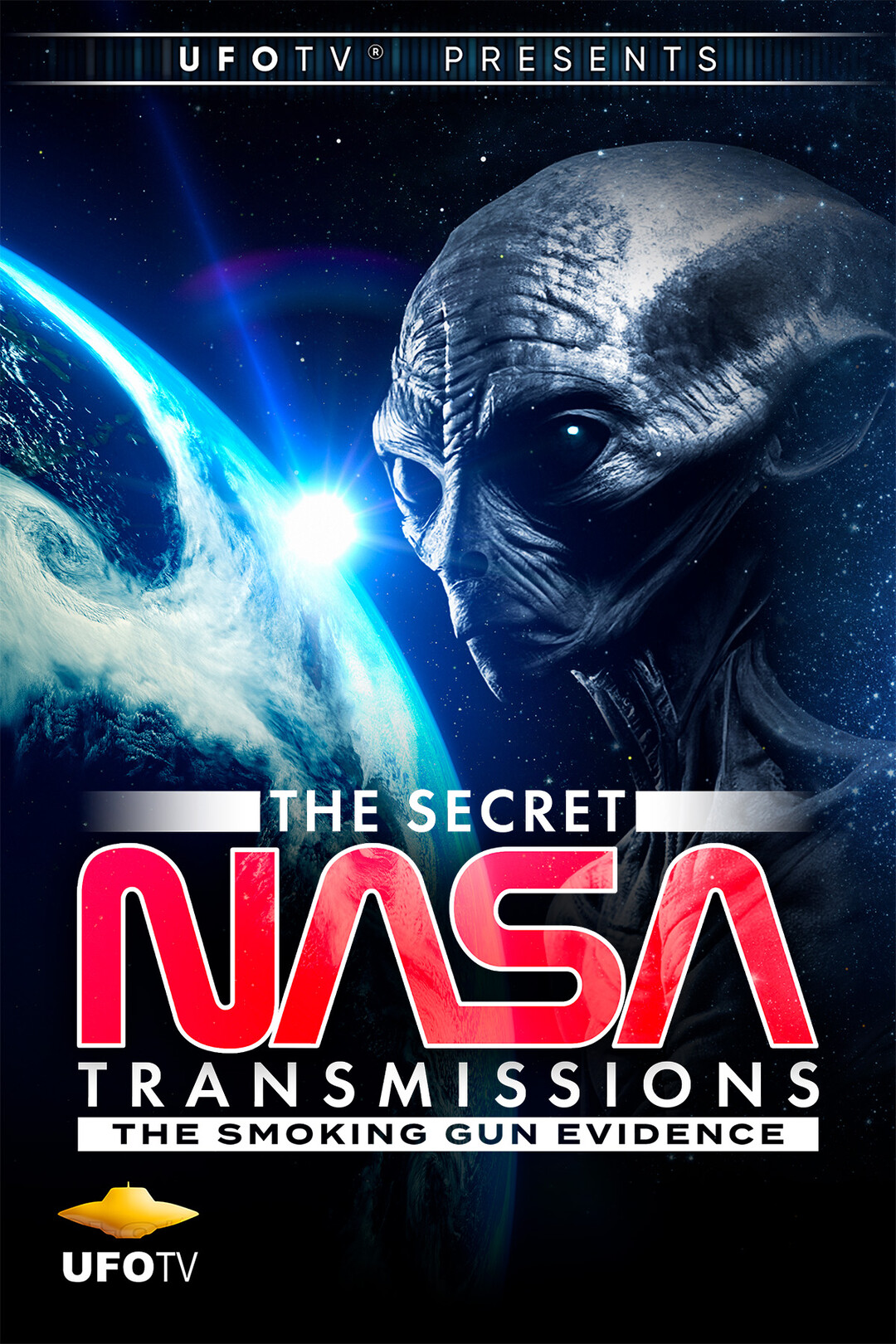 The Secret NASA Transmissions The Smoking Gun Evidence (movie, 2016)