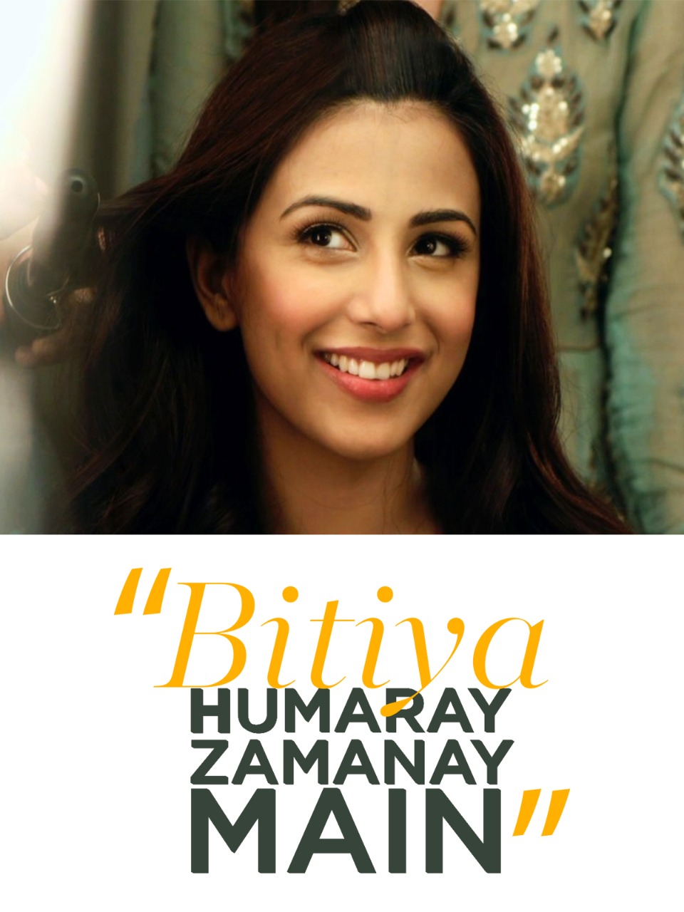 Bitiya Hamaray Zamanay Mein (movie, 2017)