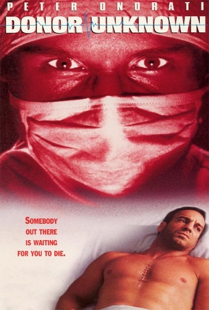 Фільм «Донор неизвестен» (1995)