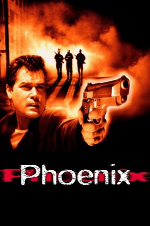 Фильм «Феникс» (1998)
