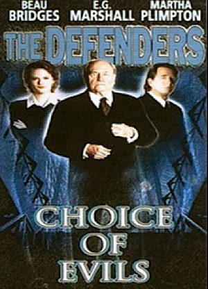 Фільм «The Defenders: Choice of Evils» (1998)