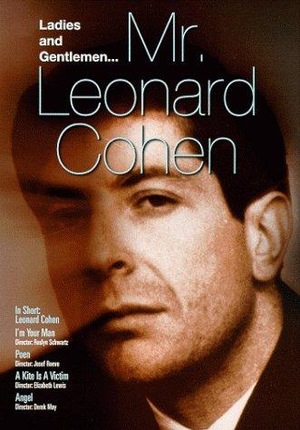 Фильм «Дамы и господа, мистер Леонард Коэн» (1965)