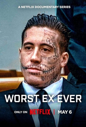 TV Show "Worst Ex Ever" (2024 &ndash; ...)