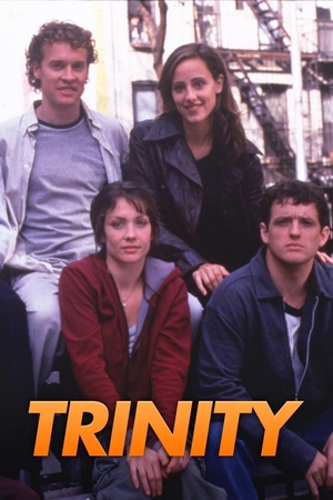 Серіал «Тринити» (1998 – 1999)