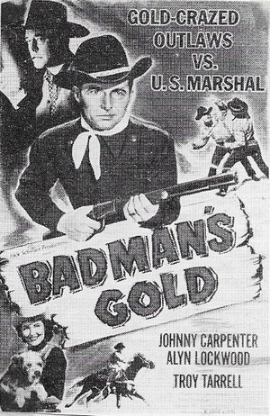 Фільм «Badman's Gold» (1951)