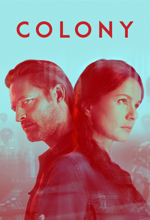 Серіал «Колонія» (2016 – 2018)