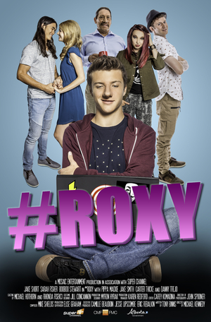 Фільм «#Роксі» (2018)