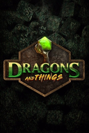 Сериал «Dragons and Things» (2018)