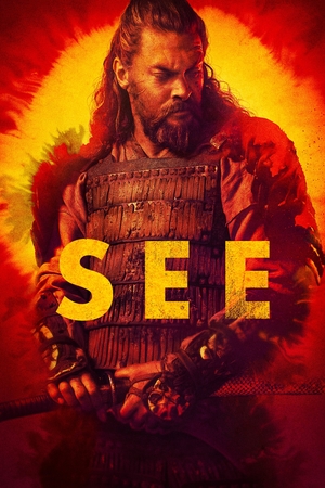 TV Show "See" (2019 – 2022)