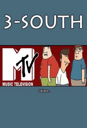 Сериал «3-South» (2002 – 2003)