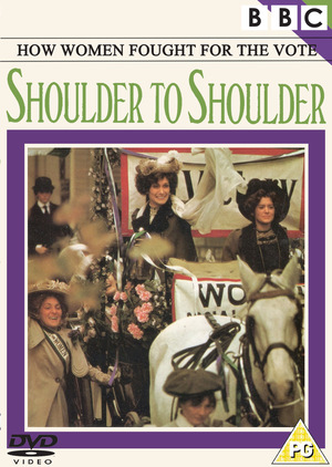 Серіал «Shoulder to Shoulder» (1974)