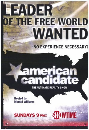 Сериал «American Candidate» (2004)