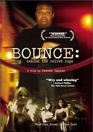 Фільм «Bounce: Behind the Velvet Rope» (2000)