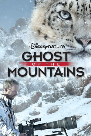 Фільм «Disneynature: Ghost of the Mountains» (2017)