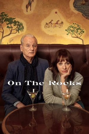 Movie "On the Rocks" (2020)