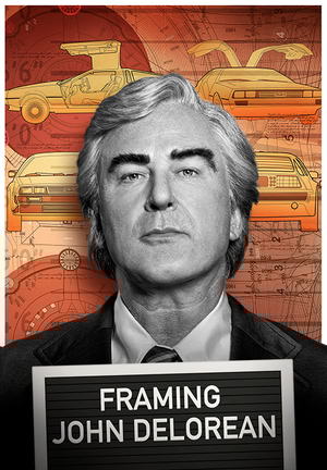 Movie "Framing John DeLorean" (2019)