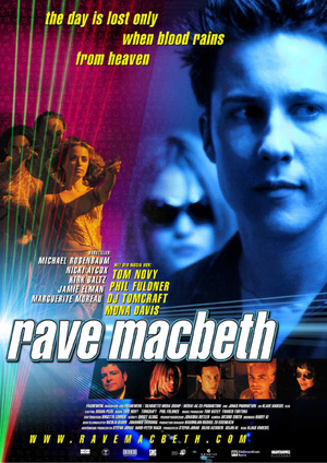 Фільм «Rave Macbeth» (2001)