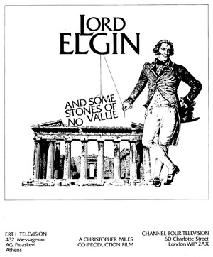 Фільм «Lord Elgin and Some Stones of No Value» (1986)