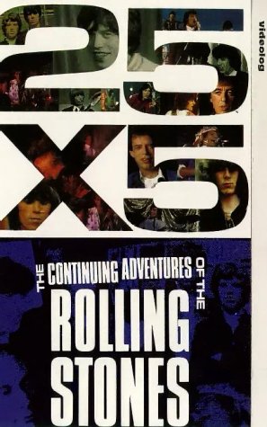 Фильм «25x5: The Continuing Adventures of the Rolling Stones» (1989)
