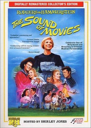 Фільм «Rodgers & Hammerstein: The Sound of Movies» (1996)