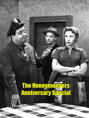 Фильм «The Honeymooners Anniversary Special» (1990)