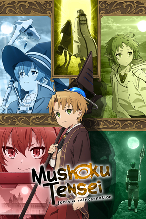 TV Show "Mushoku Tensei: Jobless Reincarnation" (2021 &ndash; ...)