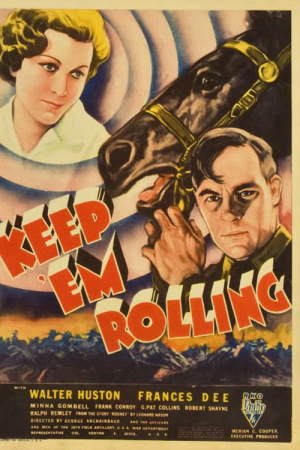 Фільм «Keep 'Em Rolling» (1934)