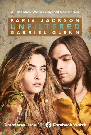 Сериал «Unfiltered: Paris Jackson & Gabriel Glenn» (2020 – ...)