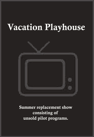 Серіал «Vacation Playhouse» (1963 – 1967)