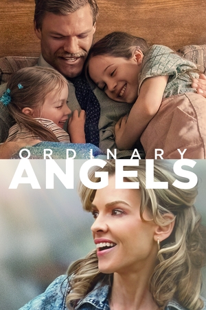 Movie "Ordinary Angels" (2024)