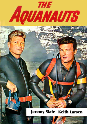 Серіал «Акванавты» (1960 – 1961)