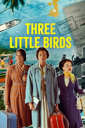 TV Show "Three Little Birds" (2023)