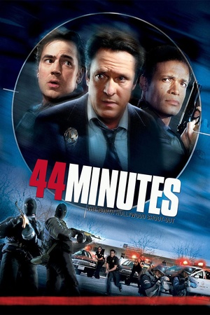 Фильм «44 минуты: Бойня в северном Голливуде» (2003)