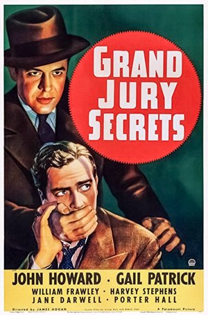 Фильм «Grand Jury Secrets» (1939)