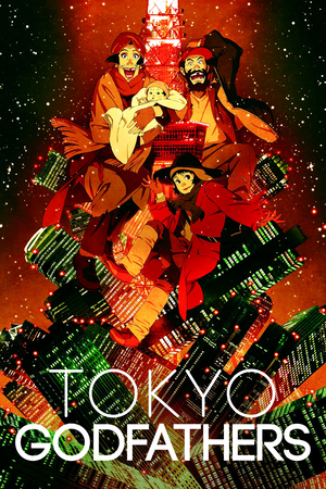 Anime «Tokyo Godfathers» (2003)