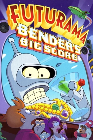 Animation Movie "Futurama: Bender's Big Score" (2007)
