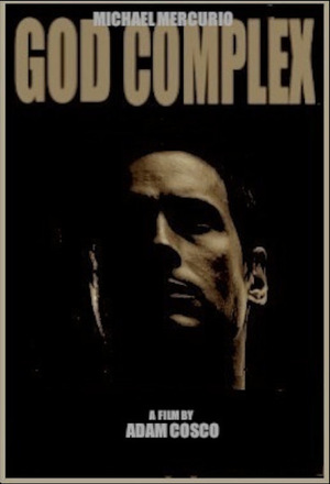 Фильм «God Complex» (2009)