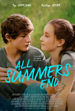 Movie "All Summers End" (2017)