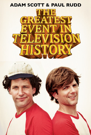 TV Show "The Greatest Event in Television History" (2012 &ndash; 2014)