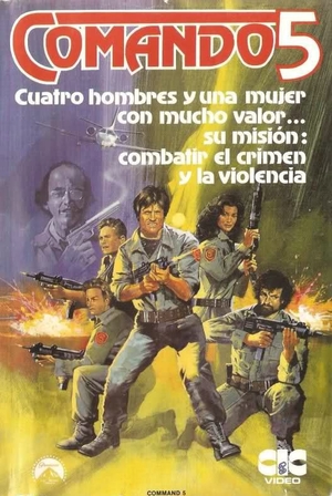 Фильм «Command 5» (1985)