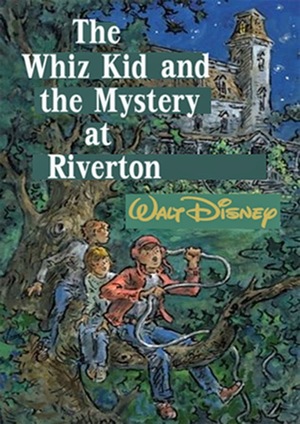 Фильм «The Whiz Kid and the Mystery at Riverton» (1974)