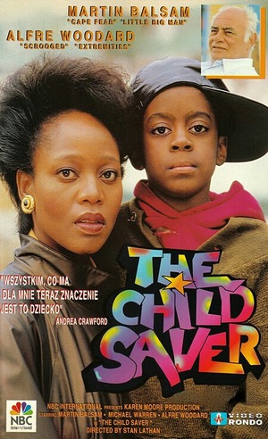 Фільм «The Child Saver» (1988)