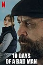 Movie "10 Days of a Bad Man" (2023)