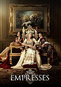 Movie "The Empresses" (2023)