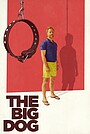 Movie "The Big Dog" (2023)