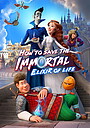 How to Save the Immortal 2: Elixir of Life