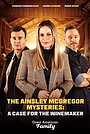 Movie "Ainsley McGregor Mysteries: A Case for the Winemaker" (2024)
