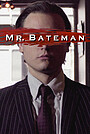 Movie "Mr. Bateman" (2023)