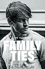 Фильм «Family Ties» (2021)