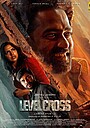Фильм «Level Cross» (2024)